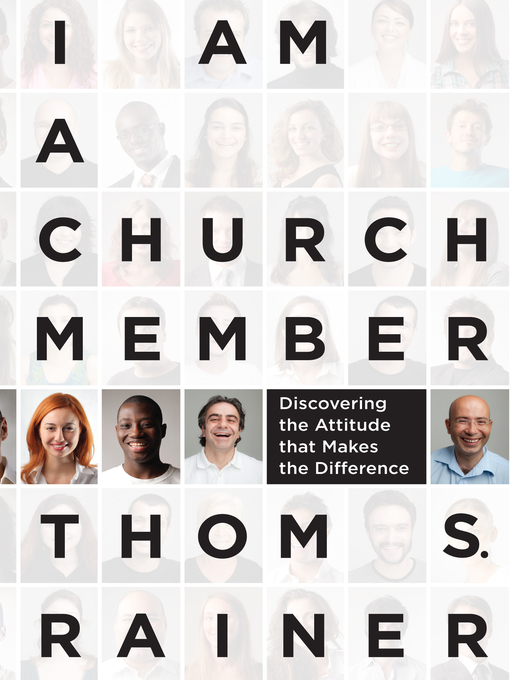 Title details for I Am a Church Member by Thom S. Rainer - Available
